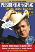 Cover: Presidential (Mis) Speak: v. 4 - Outland Communications LLC