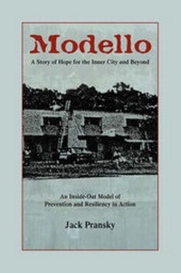 Enlarge image Cover: Modello, a Story of Hope for the Inner City and Beyond - Strategic Book Publishing