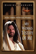 Cover: Jesus' Public Relations Slogan - Strategic Book Publishing & Rights Agency, LLC