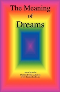 Abbildung von: The Meaning of Dreams - Buenos Books America