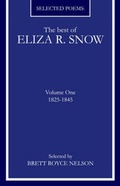 Cover: The Best of Eliza R. Snow (Volume I) - Wasteland Press