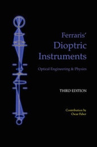 Enlarge image Cover: Dioptric Instruments - Optical Engineering and Physics - Wexford College Press