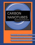 Cover: Carbon Nanotube Manufacturing & Applications - Wexford College Press
