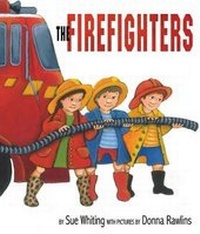 Enlarge image Cover: The Firefighters - Walker Books Australia