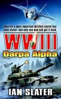 Cover: Wwiii: Darpa Alpha - Presidio Press