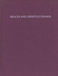 Cover: Health and Lifestyle Change - University of Pennsylvania Museum of Archaeology & Anthropology