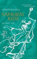 Cover: Samurai Kids 4: Monkey Fist - Walker Books Australia