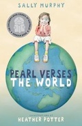Cover: Pearl Verses the World - Walker Books Australia