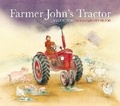 Cover: Farmer John's Tractor - Walker Books Australia