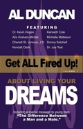 Cover: Get All Fired Up! about Living Your Dreams - Asta Publications