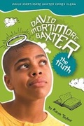 Cover: David Mortimore Baxter: The Truth! - Black Dog Books