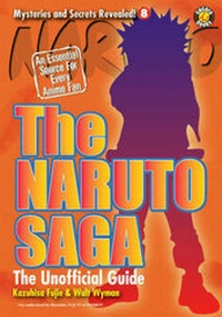 Enlarge image Cover: The Naruto Saga - DH Publishing
