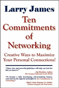 Enlarge image Cover: Ten Commitments of Networking - Robert D. Reed Publishers