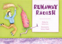 Enlarge image Cover: Runaway Radish - Raven Tree Press