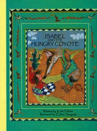 Enlarge image Cover: Isabel and the Hungry Coyote - Raven Tree Press