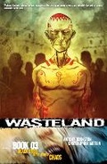 Cover: Wasteland Book 3: Black Steel in the Hour of Chaos - Oni Press,US