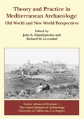 Cover: Theory and Practice in Mediterranean Archaeology - Cotsen Institute of Archaeology at UCLA