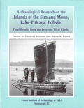Cover: Archaeological Research on the Islands of the Sun and Moon, Lake Titicaca, Bolivia - Cotsen Institute of Archaeology at UCLA