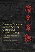Cover: Chinese Society in the Age of Confucius (1000-250 BC) - Cotsen Institute of Archaeology at UCLA