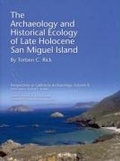 Cover: The Archaeology and Historical Ecology of Late Holocene San Miguel Island - Cotsen Institute of Archaeology at UCLA