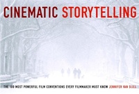 Abbildung von: Cinematic Storytelling - Michael Wiese Productions