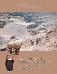 Enlarge image Cover: Excavations at Cerro Azul, Peru - Cotsen Institute of Archaeology at UCLA