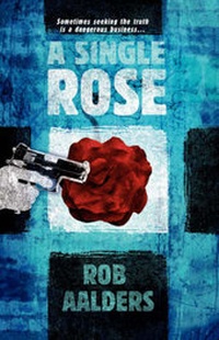 Enlarge image Cover: A Single Rose - Sid Harta Publishers