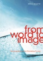 Cover: From Word to Image - Michael Wiese Productions