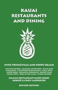 Cover: Kauai Restaurants and Dining with Princeville and Poipu Beach - Holiday Publishing