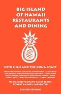 Cover: Big Island of Hawaii Restaurants and Dining with Hilo and the Kona Coast - Holiday Publishing