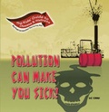 Cover: Pollution Can Make You Sick - AlphaHouse Publishing