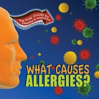 Enlarge image Cover: What Causes Allergies? - AlphaHouse Publishing