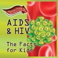 Cover: AIDS and HIV - AlphaHouse Publishing