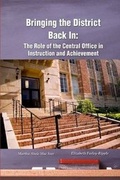 Cover: Bringing the District Back In - Editorial Projects in Education