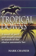 Cover: Tropical Downs - Daily Racing Form Press