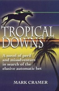 Enlarge image Cover: Tropical Downs - Daily Racing Form Press