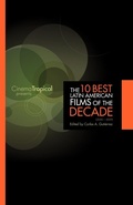 Cover: The Ten Best Latin American Films of the Decade - Jorge Pinto Books