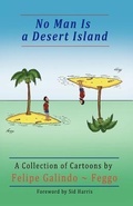 Cover: No Man Is a Desert Island. A Collection of Cartoons - Jorge Pinto Books