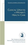 Bild: Clinical Updates in Women's Health Care - American College of Obstetricians & Gynecologists