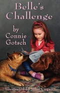 Cover: Belle's Challenge Volume 3 - Kinkajou Press