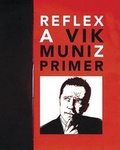 Cover: Vik Muniz: Reflex - Aperture