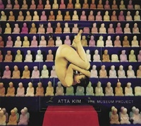 Enlarge image Cover: Atta Kim: The Museum Project - Aperture