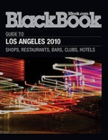 Cover: Blackbook Guide to Los Angeles - Blackbook Media