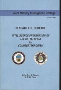 Enlarge image Cover: Beneath the Surface - Joint Military Intelligence College