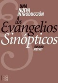 Cover: Una Nueva Introduccion a Los Evangelios Sinopticos - Convivium Press