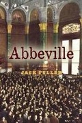 Cover: Abbeville - Unbridled Books