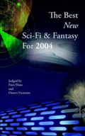 Cover: The Best New Sci-Fi & Fantasy for 2004 - Gom Publishing