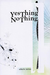 Enlarge image Cover: Yes Thing No Thing - Roof Books,U.S.