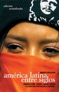 Cover: America Latina Entre Siglos - Ocean Press