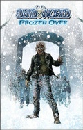 Cover: Deadworld: Frozen Over - Desperado Publishing